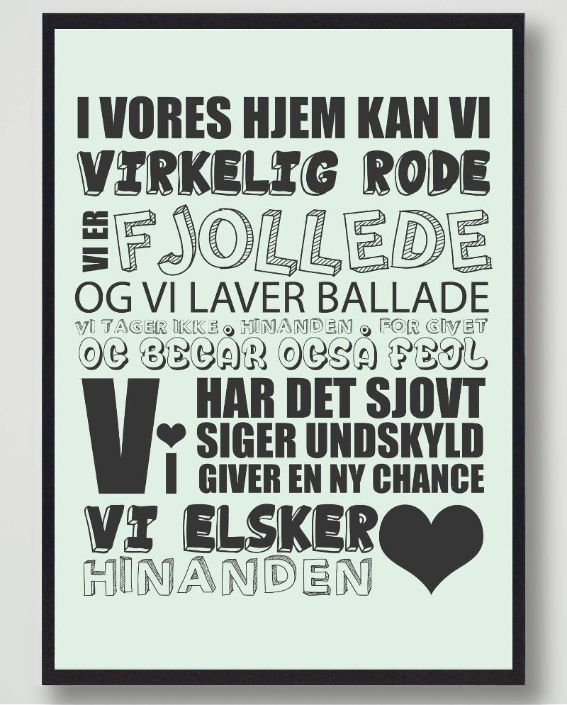 Plakat: "I vores hjem kan vi..." (M - 30x40cm)