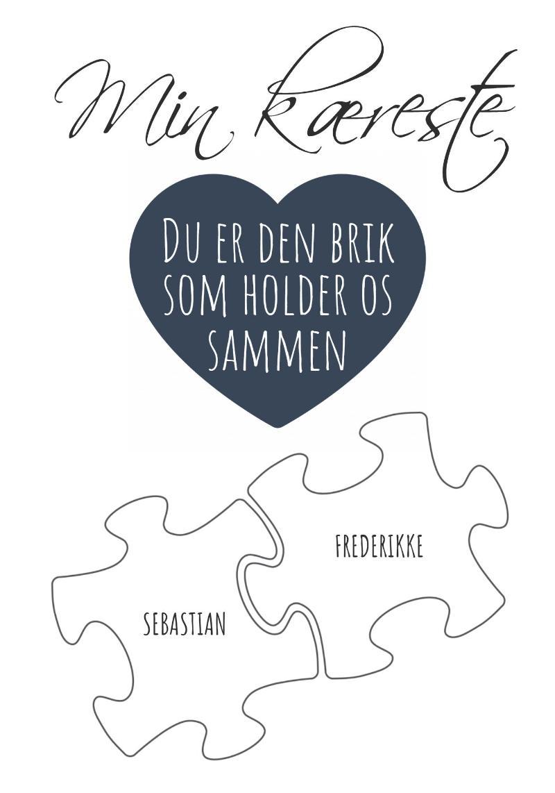 Du er brikken, der binder os - 2 stk. 21x30cm