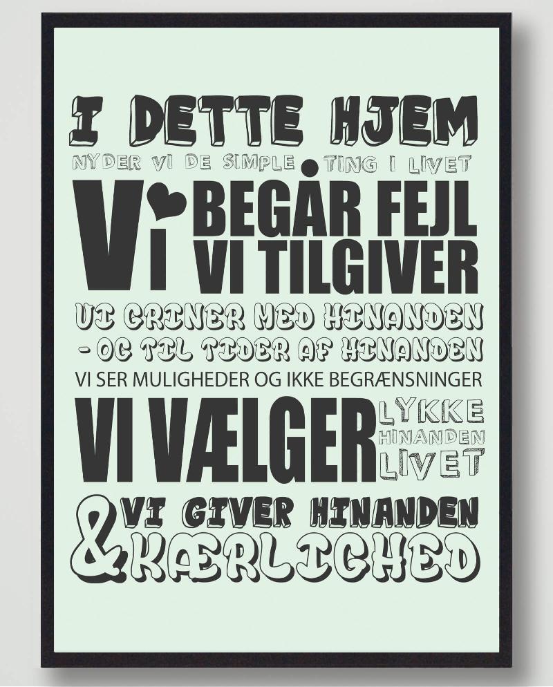 Plakat: I dette hjem nyder vi… (30x40 cm)
