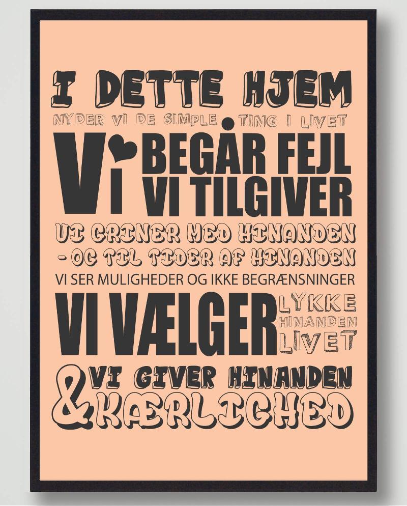 Plakat: I dette hjem nyder vi… (30x40cm)