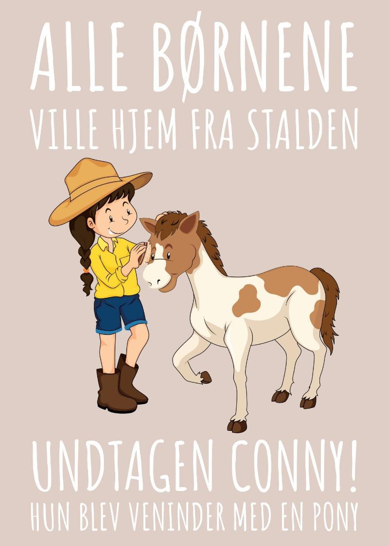 Alle Børnene - Pony Conny A4 Plakat 21x30 cm