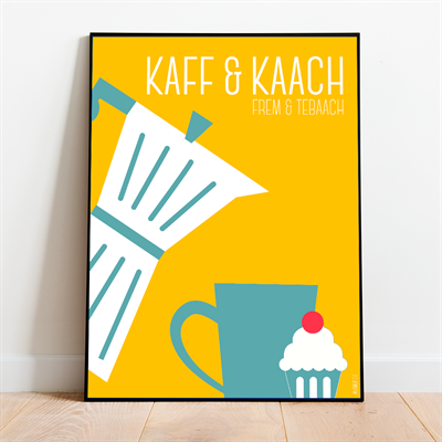 KAFF & KAACH VÆGPLAKAT