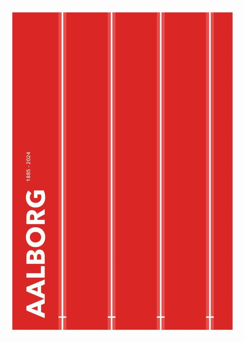 Aalborg 1885-2024: En Historie om Øl
