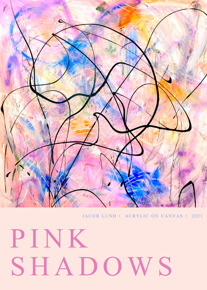 Rosa skygger plakat af Jacob Lund Kunst