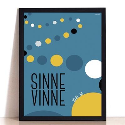 SINNE MÆ Æ VINNE – KUNSTPLAKAT