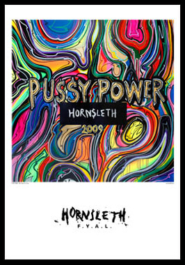 Pussy Power Kunsttryk af Hornsleth, 50x70 cm