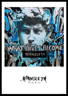 What have I become af Hornsleth, 230g Fine Art papir, 50x70 cm