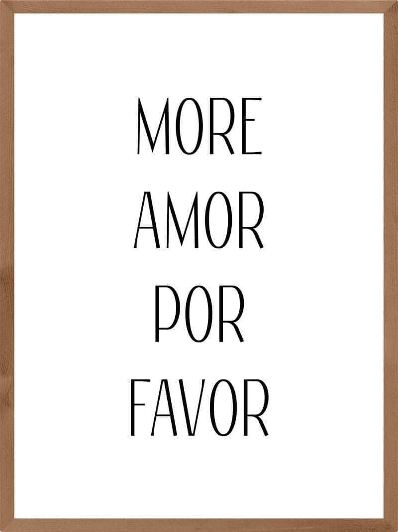Kærlighedserklæring Plakat - "More Amor Por Favor"
