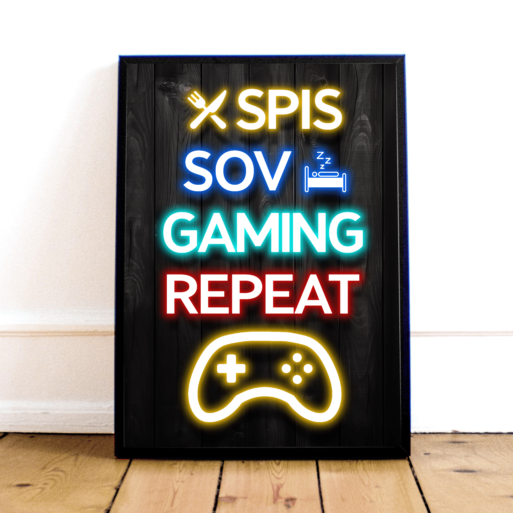 "Neon Plakat: Spis, Sov, Gaming, Gentag - Gamer Stil"