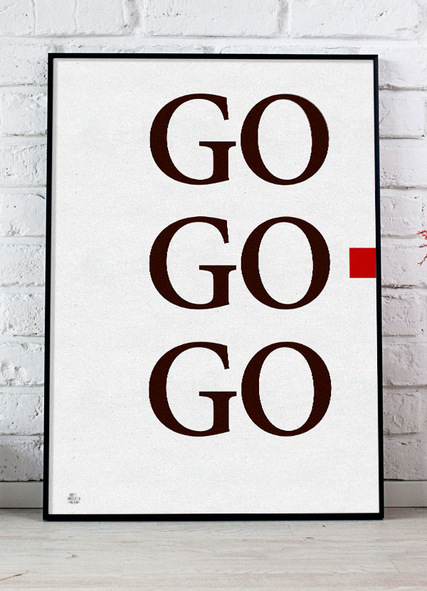 GO GO GO Plakat (Rød) - Motiv til Køkken og Stue