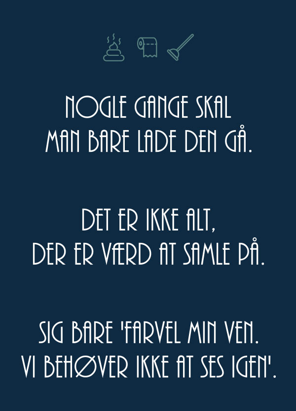 Toiletplakat A4 - Lad den gå med sjovt design Kr. 199