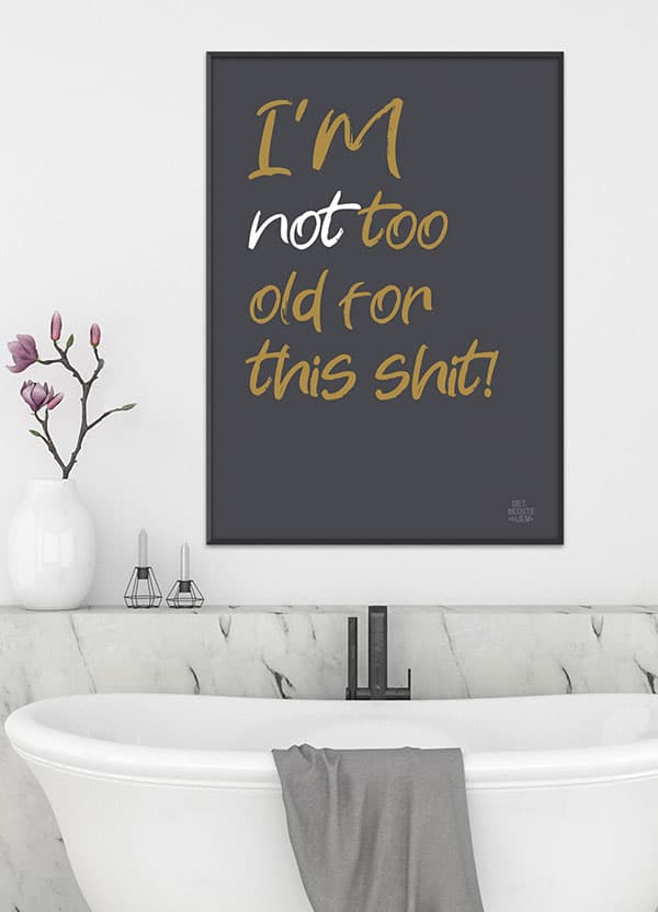 Plakat: "Alder er kun et tal" – A4 21 x 29,7 cm